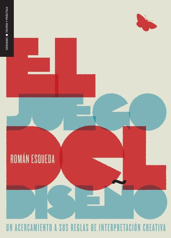 El juego del diseño | Román Esqueda