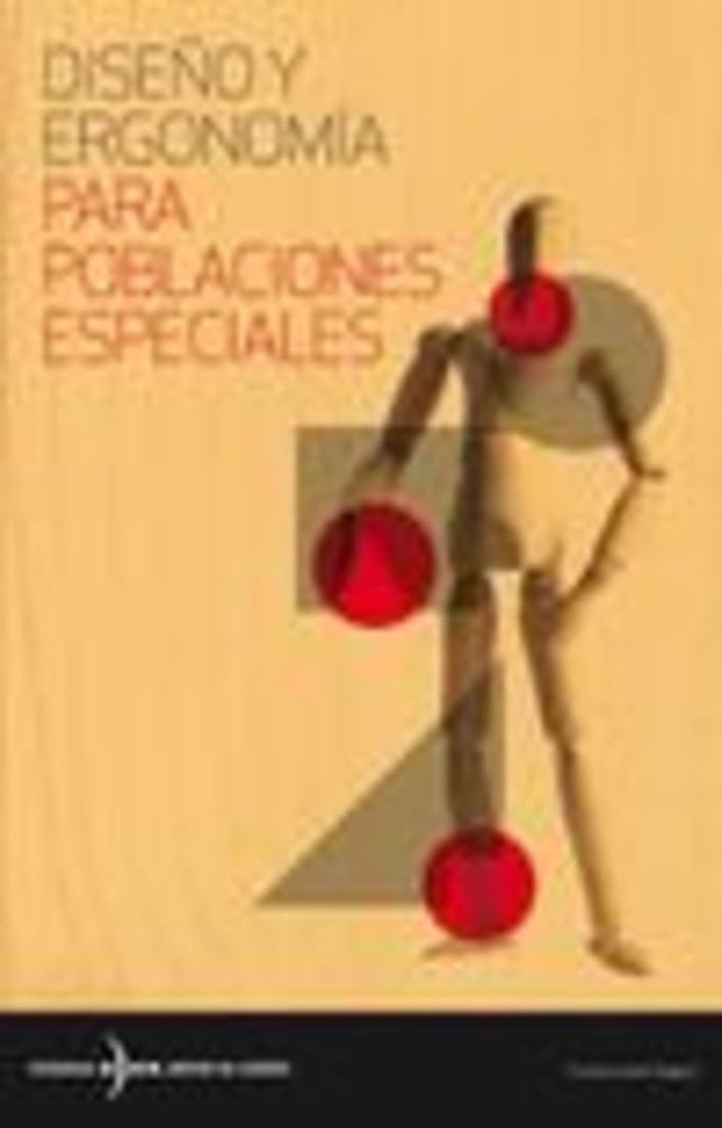 Diseño y ergonomía para poblaciones especiales | SUZANA, HEREDIA y otros