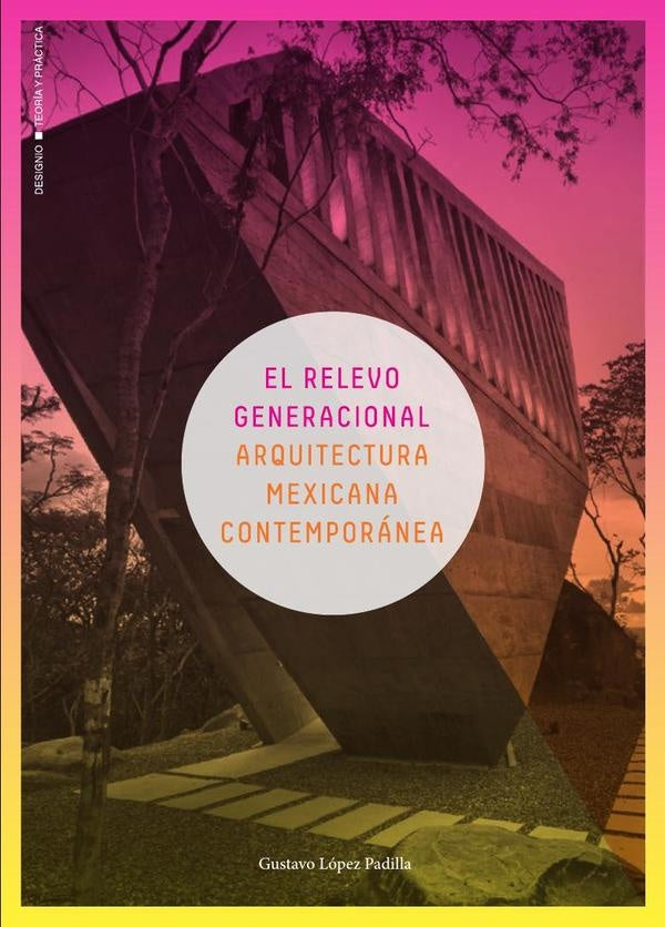 El relevo generacional | Gustavo Lopez Padilla