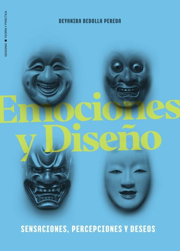 Emociones y diseño | Deyanira Bedolla Pereda