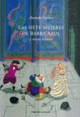 LAS SIETE MUJERES DE BARBA AZUL | ANATOLE FRANCE
