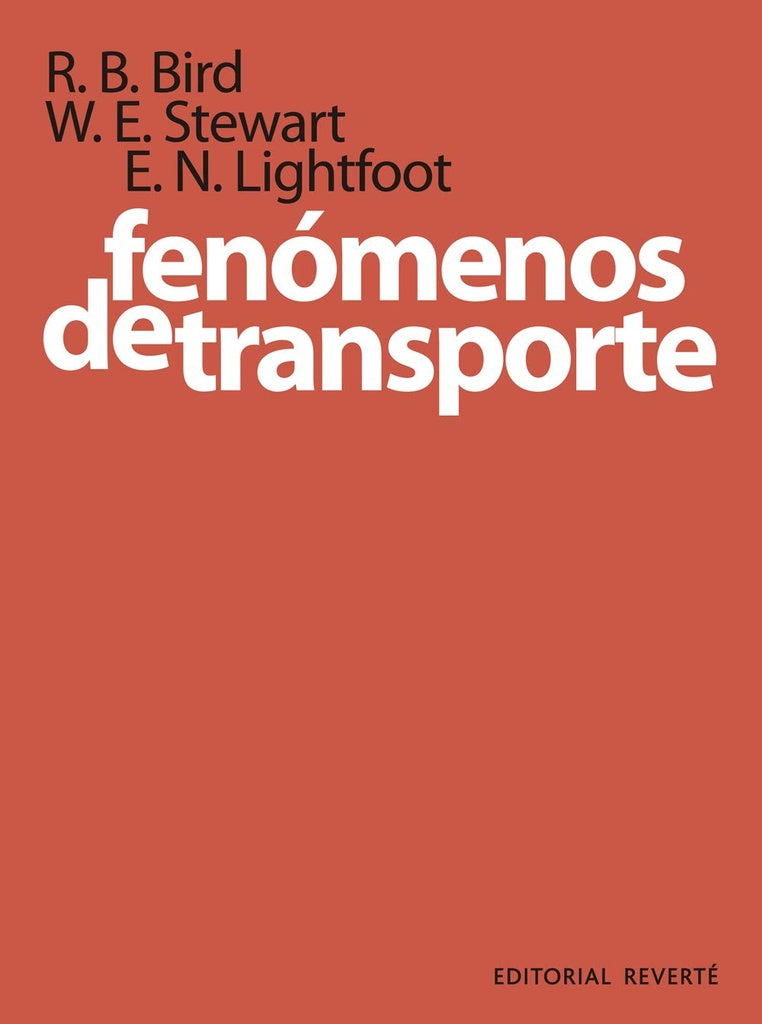 FENOMENOS DE TRANSPORTE.. | Richard Bird