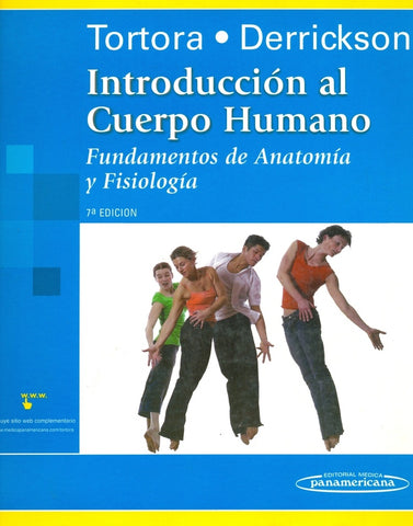 INTRODUCCIÓN AL CUERPO HUMANO | Tórtora - Derrickson