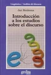 INTRODUCCION A LOS ESTUDIOS SOBRE EL DISCURSO | JAN RENKEMA