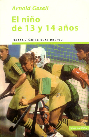 EL NIÑO DE 12 Y 14 AÑOS.. | Arnold Gesell