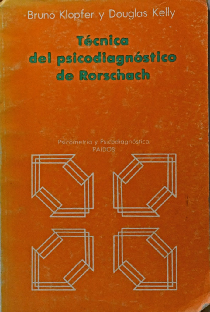 TÉCNICA DEL PSICODIAGNÓSTICO DE RORSCHACH.. | Bruno Klopfer