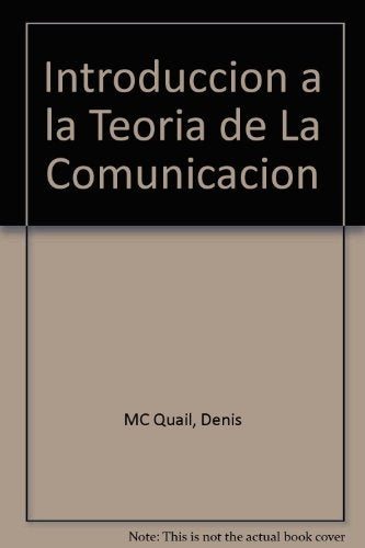 Introducción a la teoría de la comunicación de masas | Dennis Mcquail