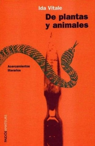 De animales y plantas (URU) | Ida  Vitale