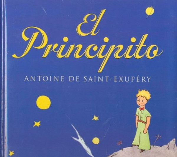 El principito | Antoine de Saint-Exupery