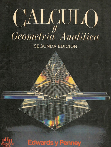 CÁLCULO Y GEOMETRÍA ANALÍTICA.. | EDWARDS, PENNEY