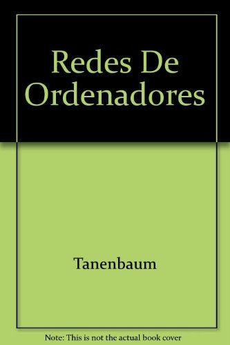 Redes de ordenadores | AndrewS. Tanenbaum