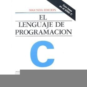 El Lenguaje De Programacion C 2/e
