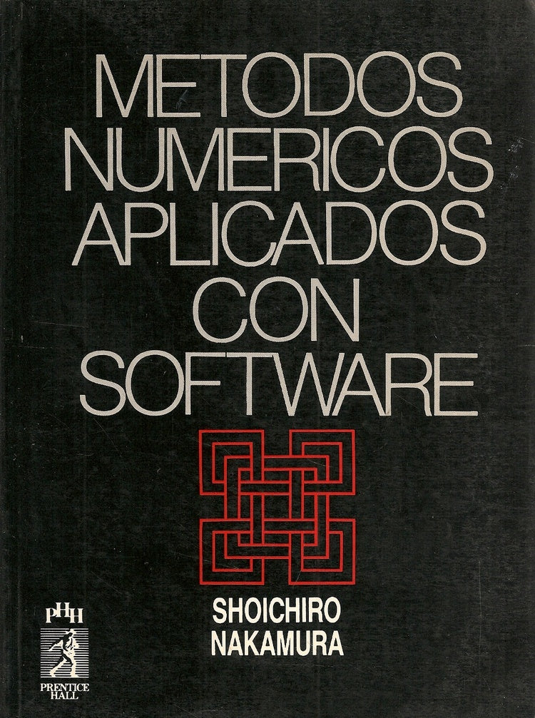 MÈTODOS NUMÉRICOS APLICADOS CON SOFTWARE | Shoichiro  Nakamura