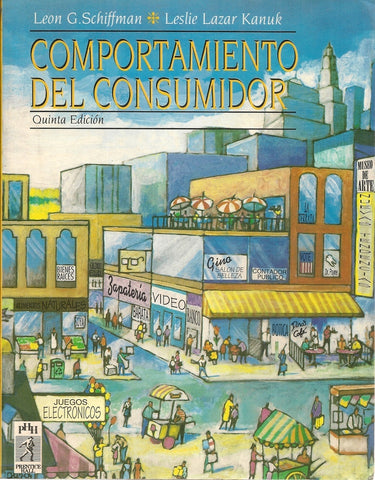 COMPORTAMIENTO DEL CONSUMIDOR.. | LeonG. Schiffman