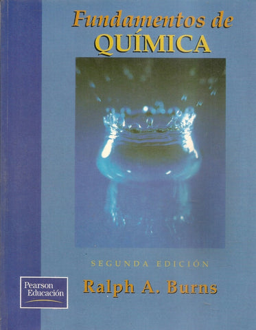 FUNDAMENTOS DE QUIMICA.. | Ralph A. Burns