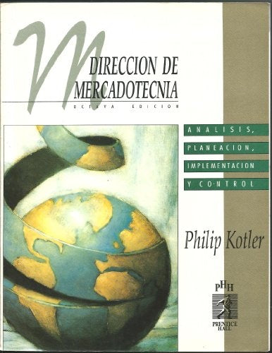 DIRECCIÓN DE MERCADOTECNIA | Philip Kotler