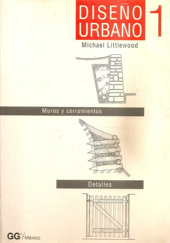 DISEÑO URBANO (2 TOMOS).. | MICHAEL  LITTLEWOOD