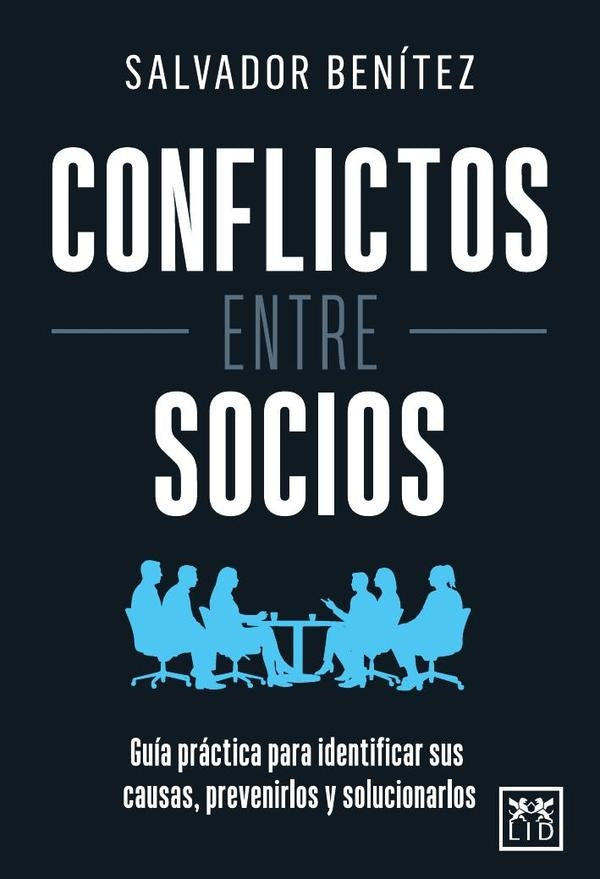 Conflictos entre socios | Salvador Mariano Benítez Lozano