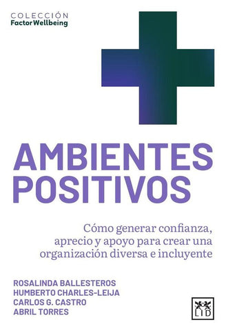 Ambientes positivos | Ballesteros Valdés, Castro y otros