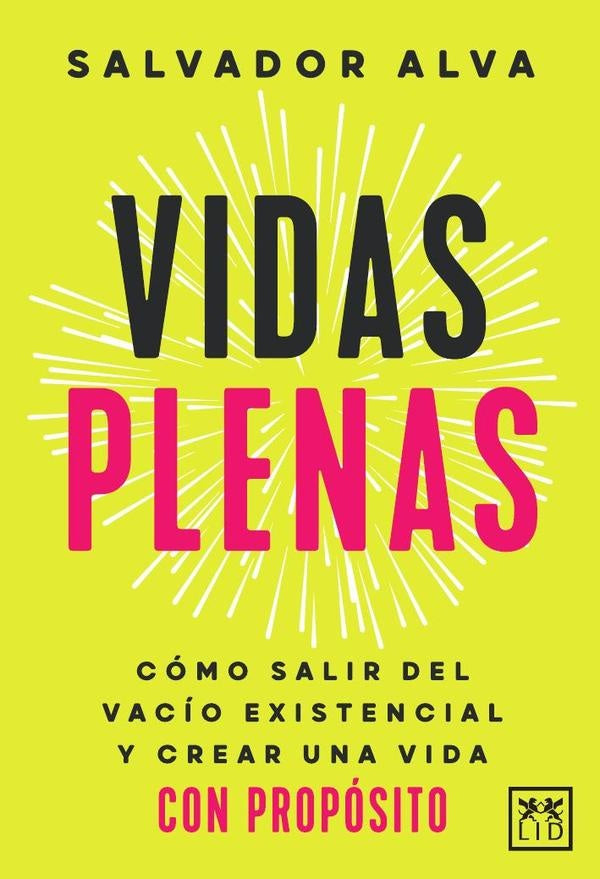 Vidas plenas | Salvador Alva Gómez