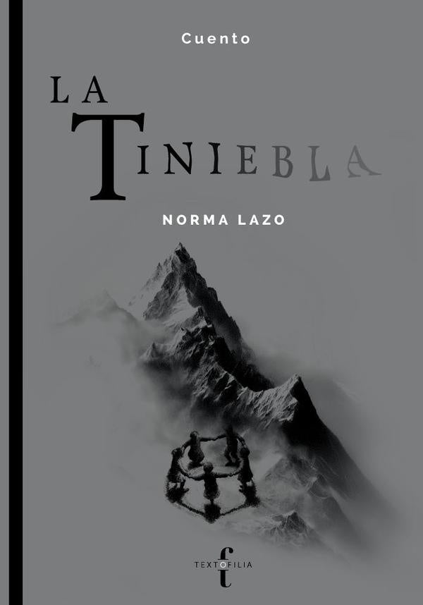 La tiniebla | Norma Lazo