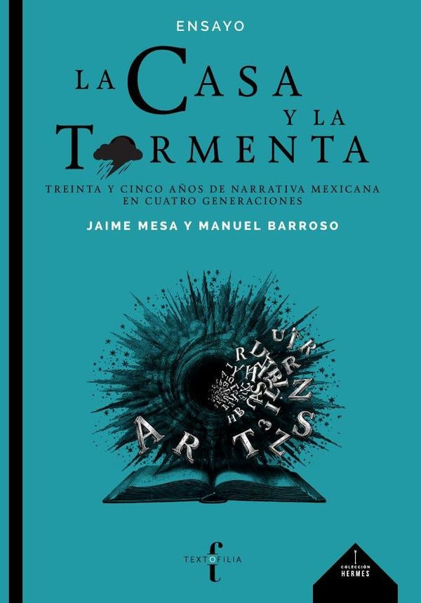 La casa y la tormenta | BARROSO, Mesalles De Zunzunegui