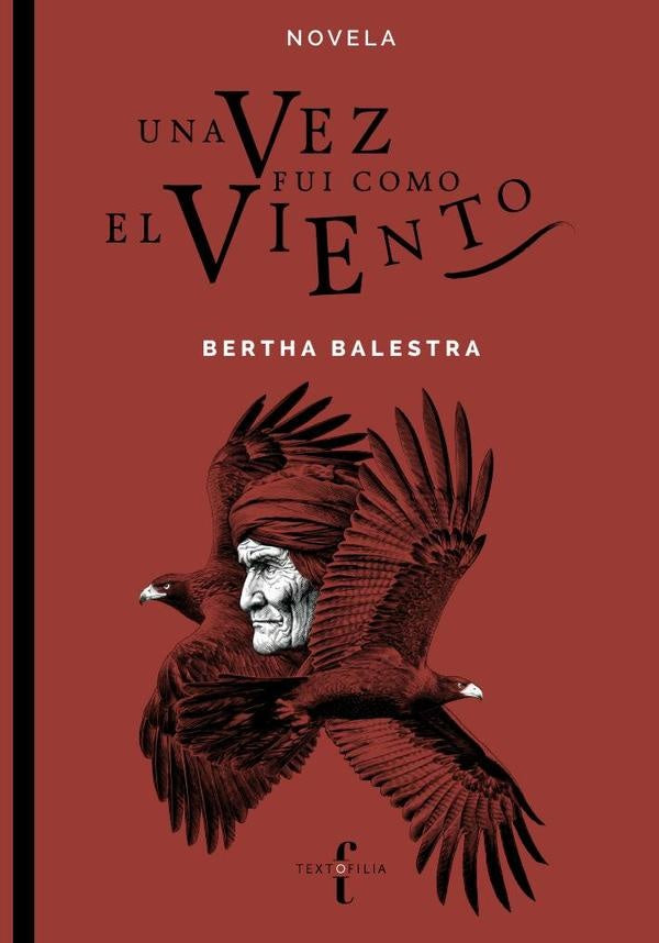 Una vez fui como el viento | Bertha Balestra