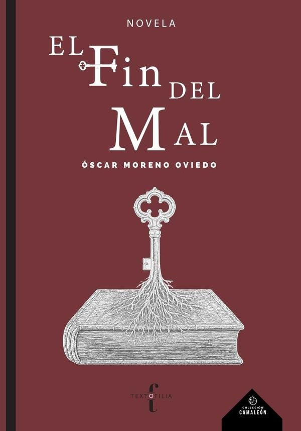 El fin del mal | Óscar  Moreno Oviedo