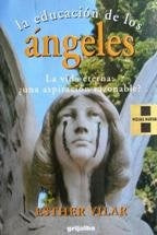 La educación de los ángeles | Esther Vila
