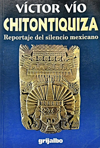 CHITONTIQUIZA .. | Victor Vío