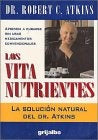 Los vita nutrientes | ROBERT C. ATKINS