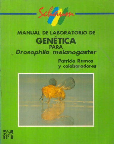 MANUAL DE LABORATOTIO DE GENÉTICA.. | Patricia Ramos
