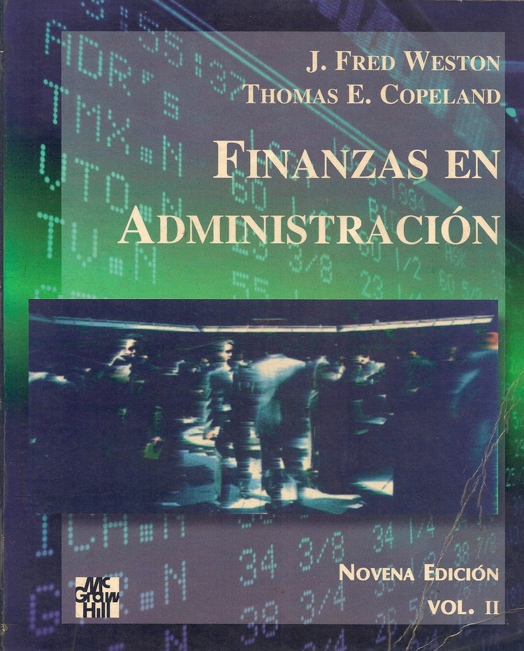 FINANZAS EN ADMINISTRACIÓN VOL II | FRED WESTON