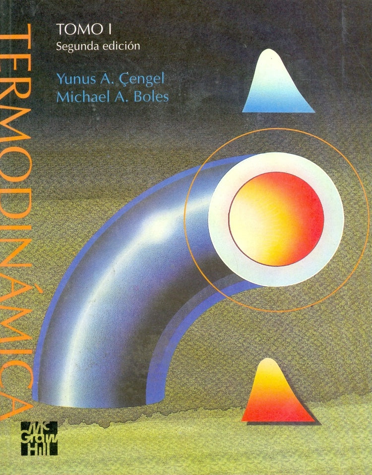 TERMODINAMICA TOMO 1.. | yunus Cengel