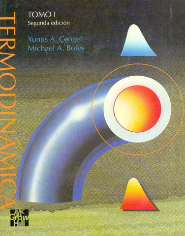 TERMODINAMICA TOMO 1.. | yunus Cengel