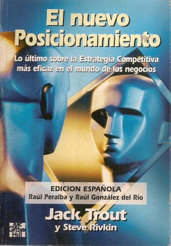 EL NUEVO POSICIONAMIENTO.. | Jack Trout