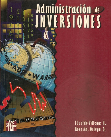 ADMINISTRACIÓN DE INVERSIONES | Villegas H, Ortega O