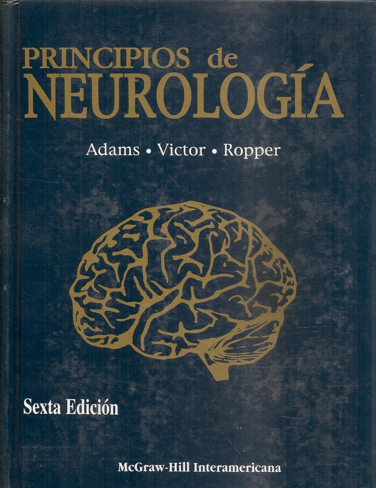PRINCIPIOS DE NEUROLOGÍA.. | RAYMOND D. ADAMS