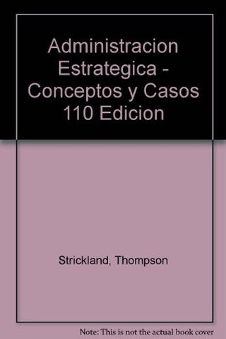ADMINISTRACIÓN ESTRATÉGICA.. | Ben Thompson