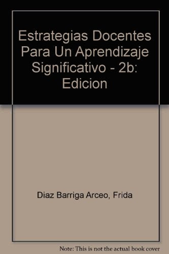 ESTRATEGIAS DOCENTES * | Frida Días-Barriga