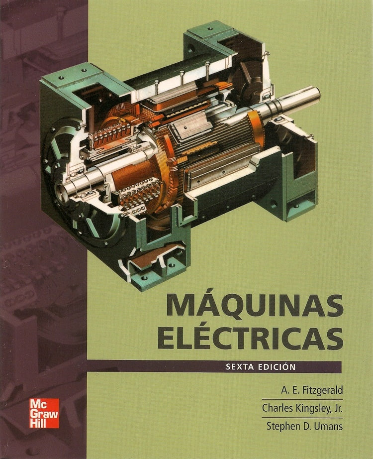 Máquinas Eléctricas 6ta Ed. | Edward Fitzgerald