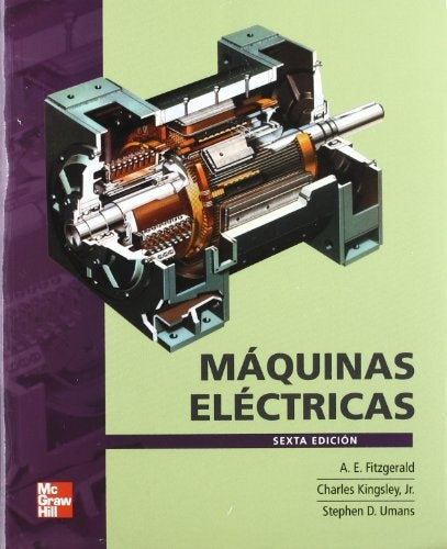 Máquinas Eléctricas 6ta Ed. | Edward Fitzgerald