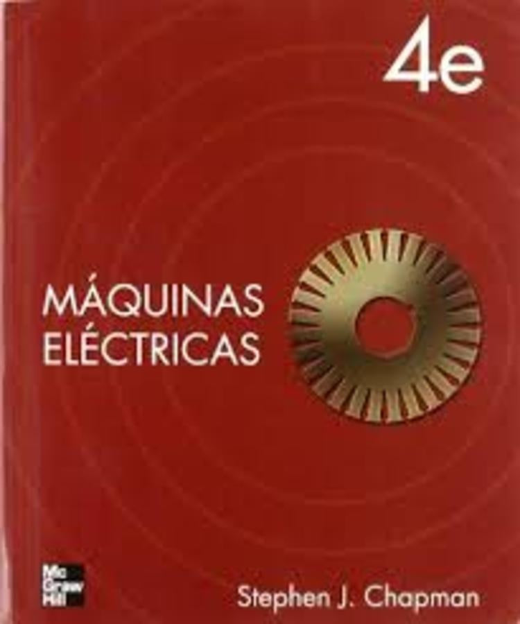MAQUINAS ELECTRICAS | Stephen Chapman