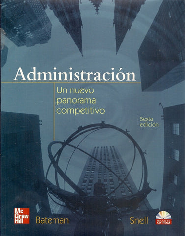 ADMINISTRACION. UN NUEVO PANORAMA COMPETITIVO.. | BETEMAN