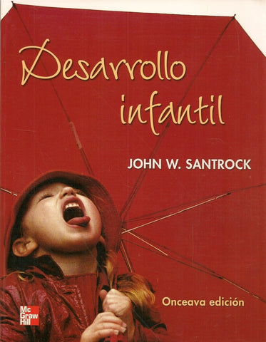 DESARROLLO INFANTIL.. | JOHN SANTROCK