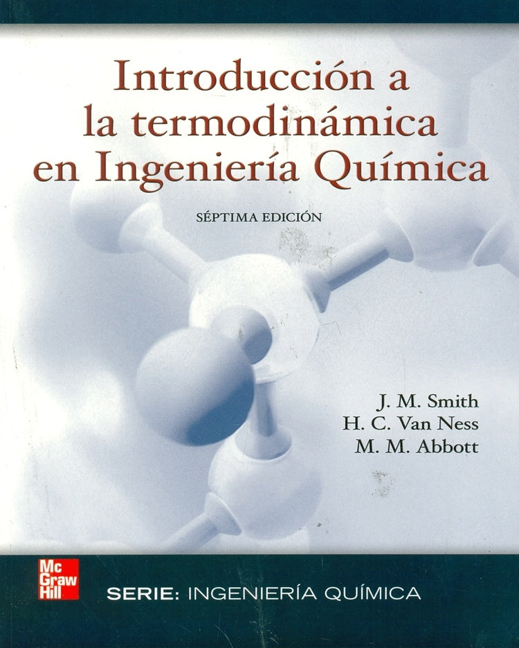 INTRODUCCIÓN A LA TERMODINÁMICA EN INGENIERÍA QUÍMICA.. | J.M. SMITH