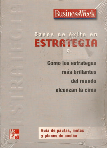 CASOS DE ÉXITOS EN LA ESTRATEGIA.. | BUSINESS WEEK