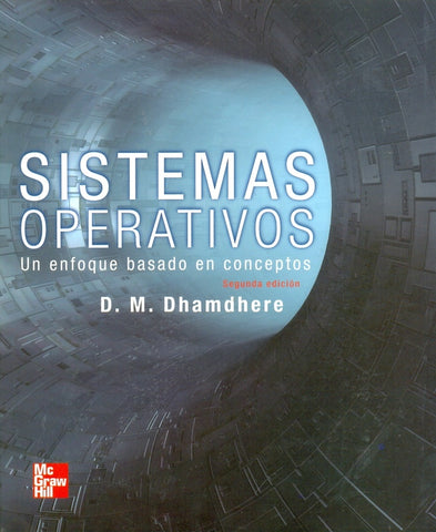 SISTEMAS OPERATIVOS.. | D. M. DHAMDHERE