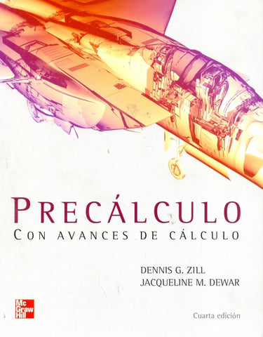 PRECÁLCULO CON AVANCES DE CALCULO.. | Dennis G.Zill Jacqueline M.Dewar