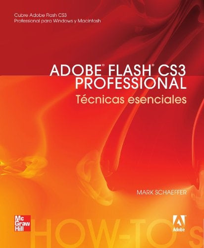 ADOBE FLASH CS3 PROFESSIONAL | Mark Schaeffer